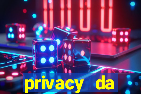 privacy da pipokinha gratis